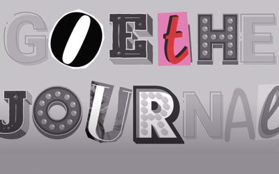 OUT NOW: Das Goethe Journal!